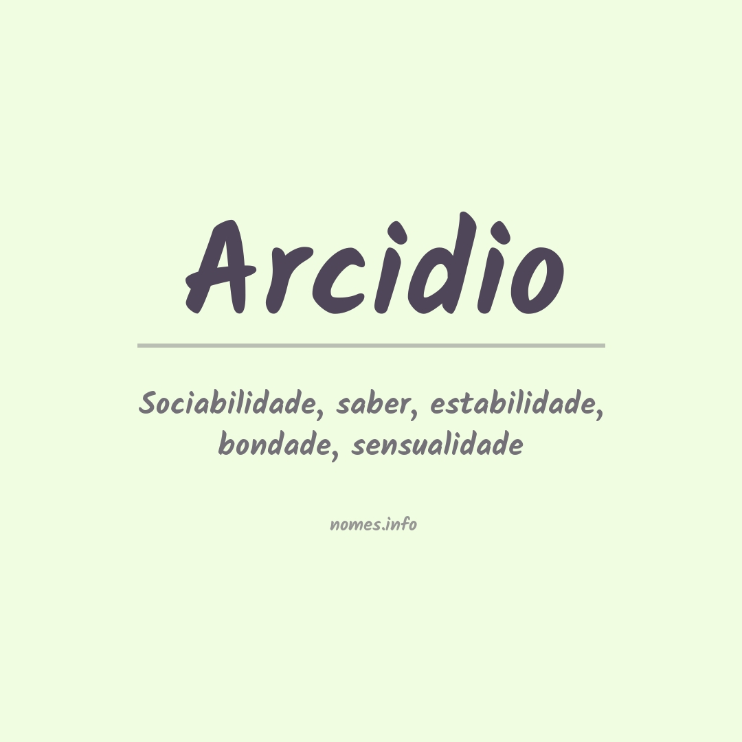 Significado do nome Arcidio