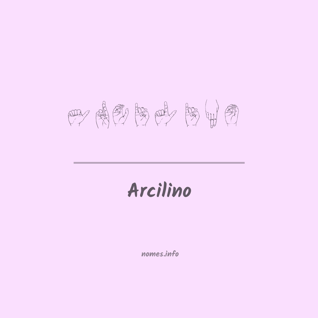 Arcilino em Libras