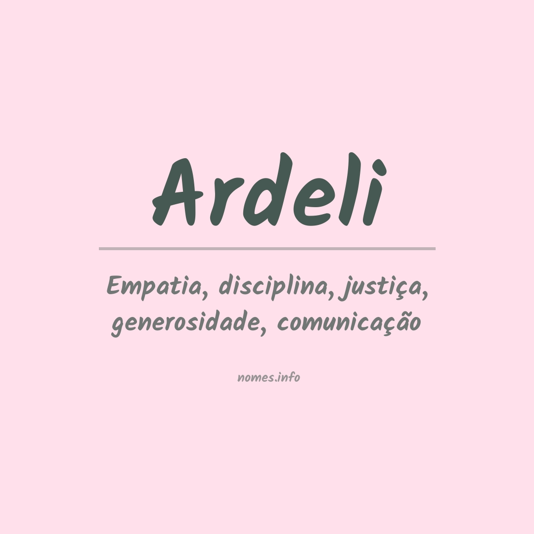 Significado do nome Ardeli
