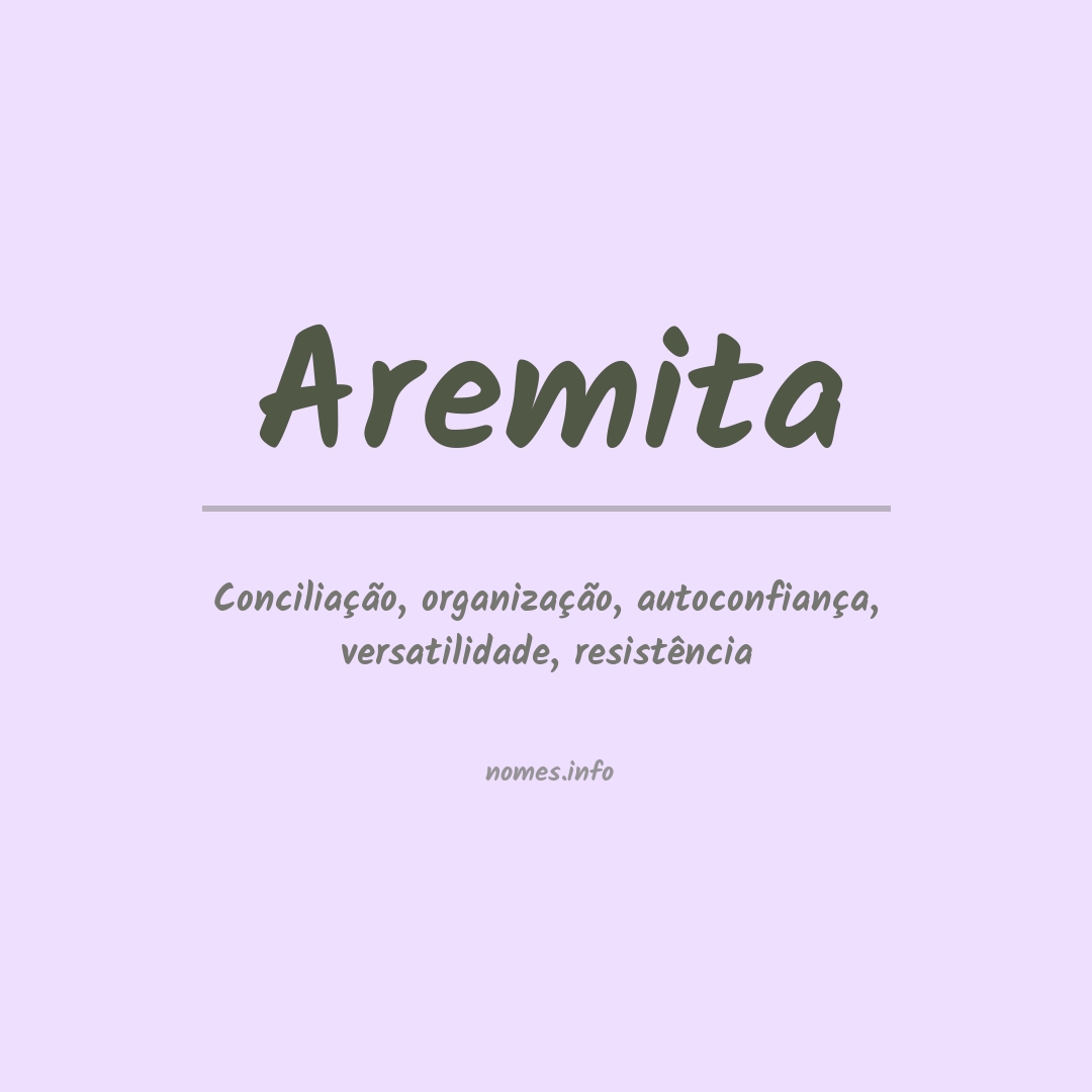Significado do nome Aremita