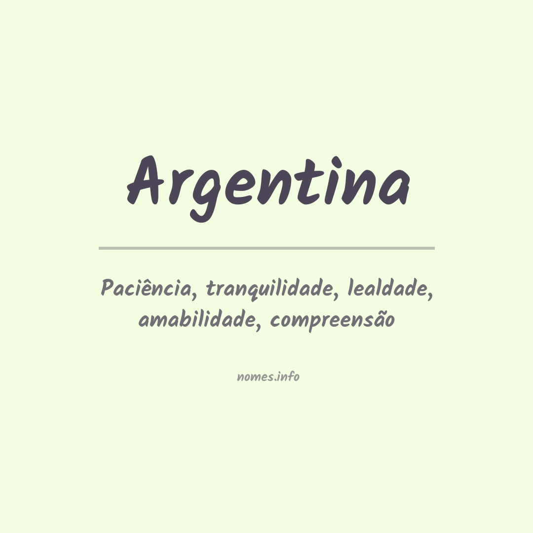 Significado do nome Argentina