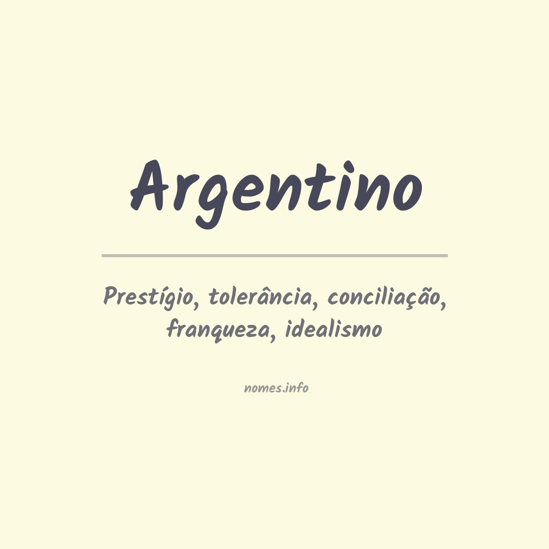 Significado do nome Argentino