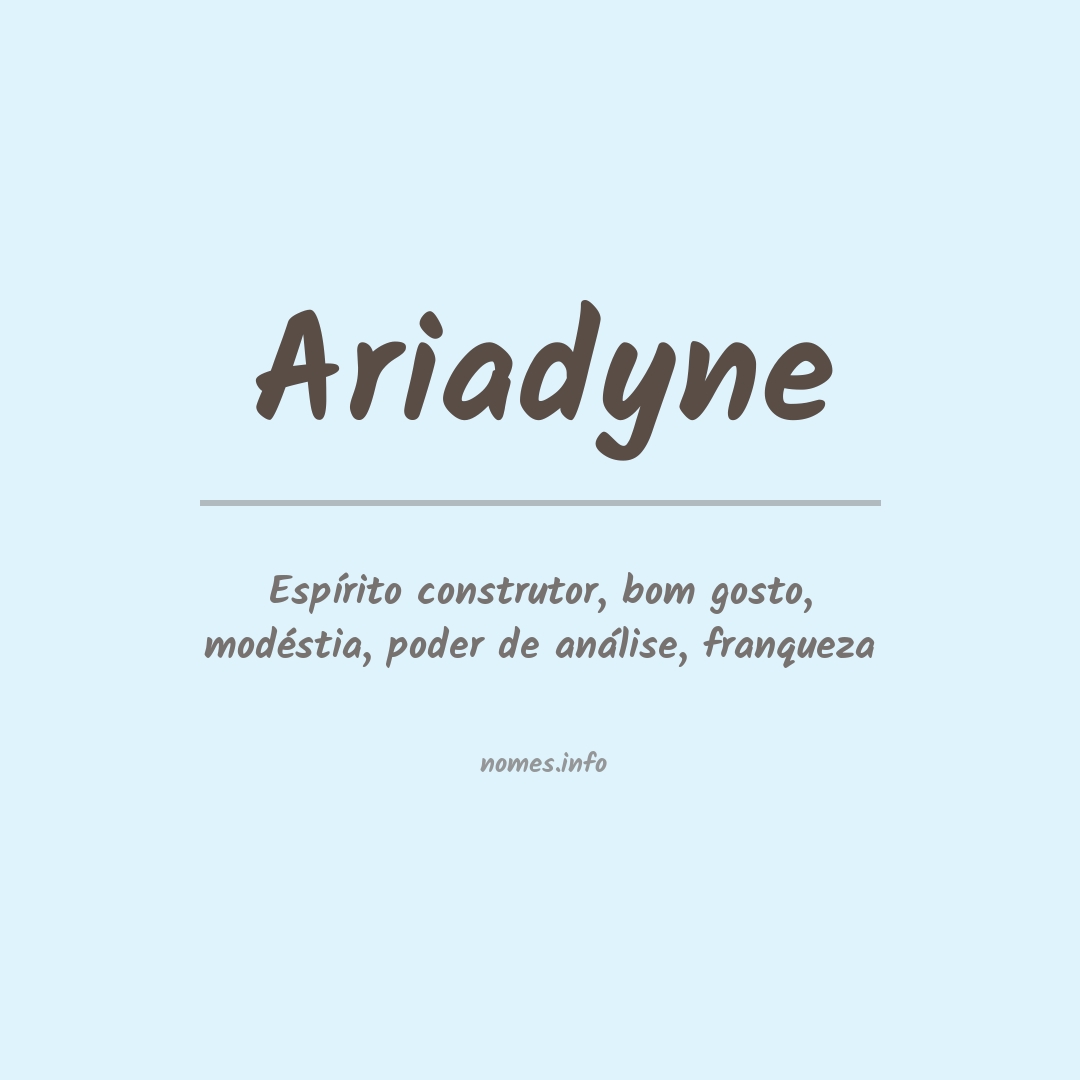 Significado do nome Ariadyne