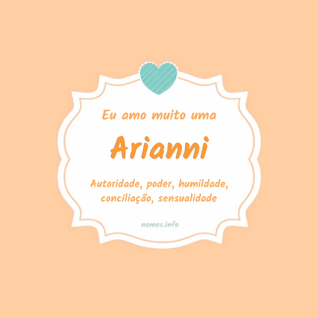 Eu amo muito Arianni