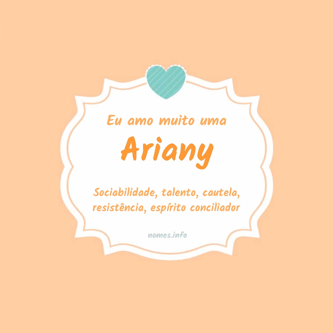 Eu amo muito Ariany