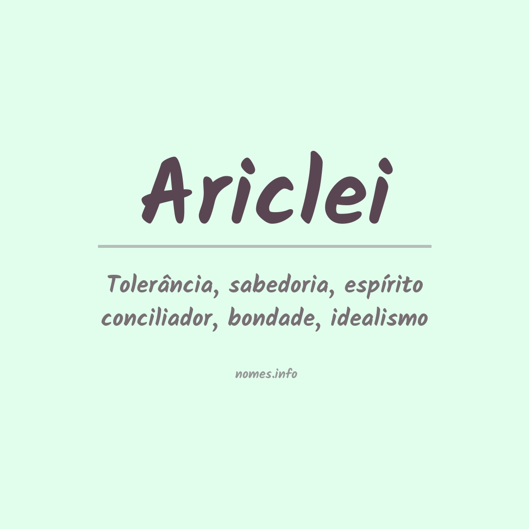 Significado do nome Ariclei