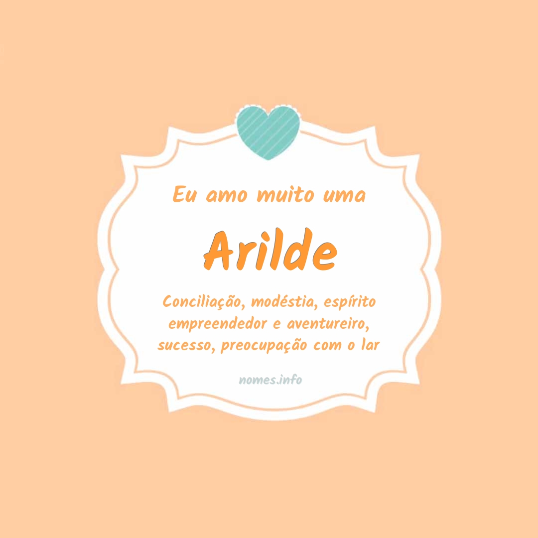Eu amo muito Arilde