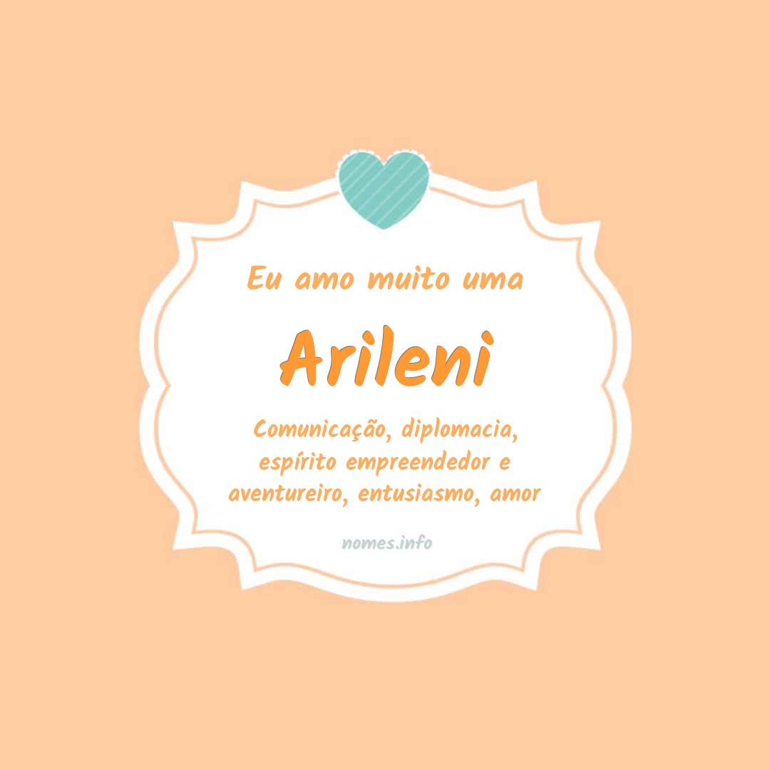 Eu amo muito Arileni