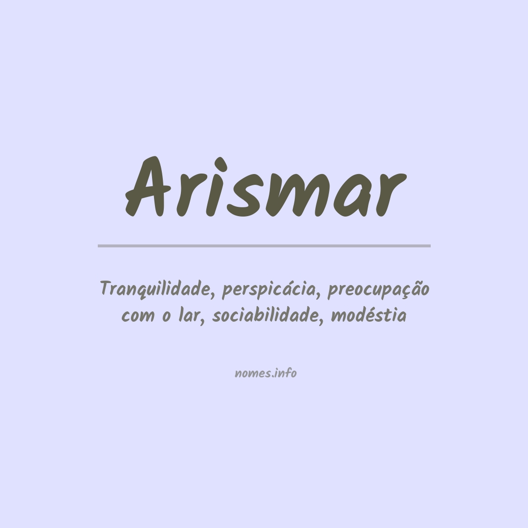 Significado do nome Arismar