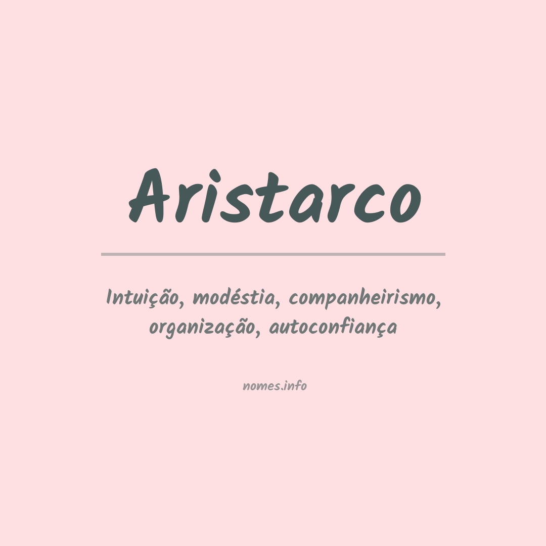 Significado do nome Aristarco