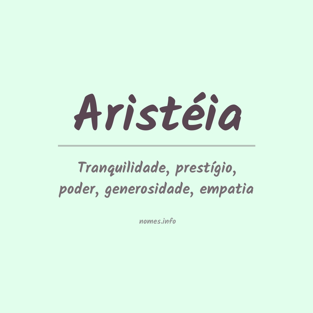 Significado do nome Aristéia