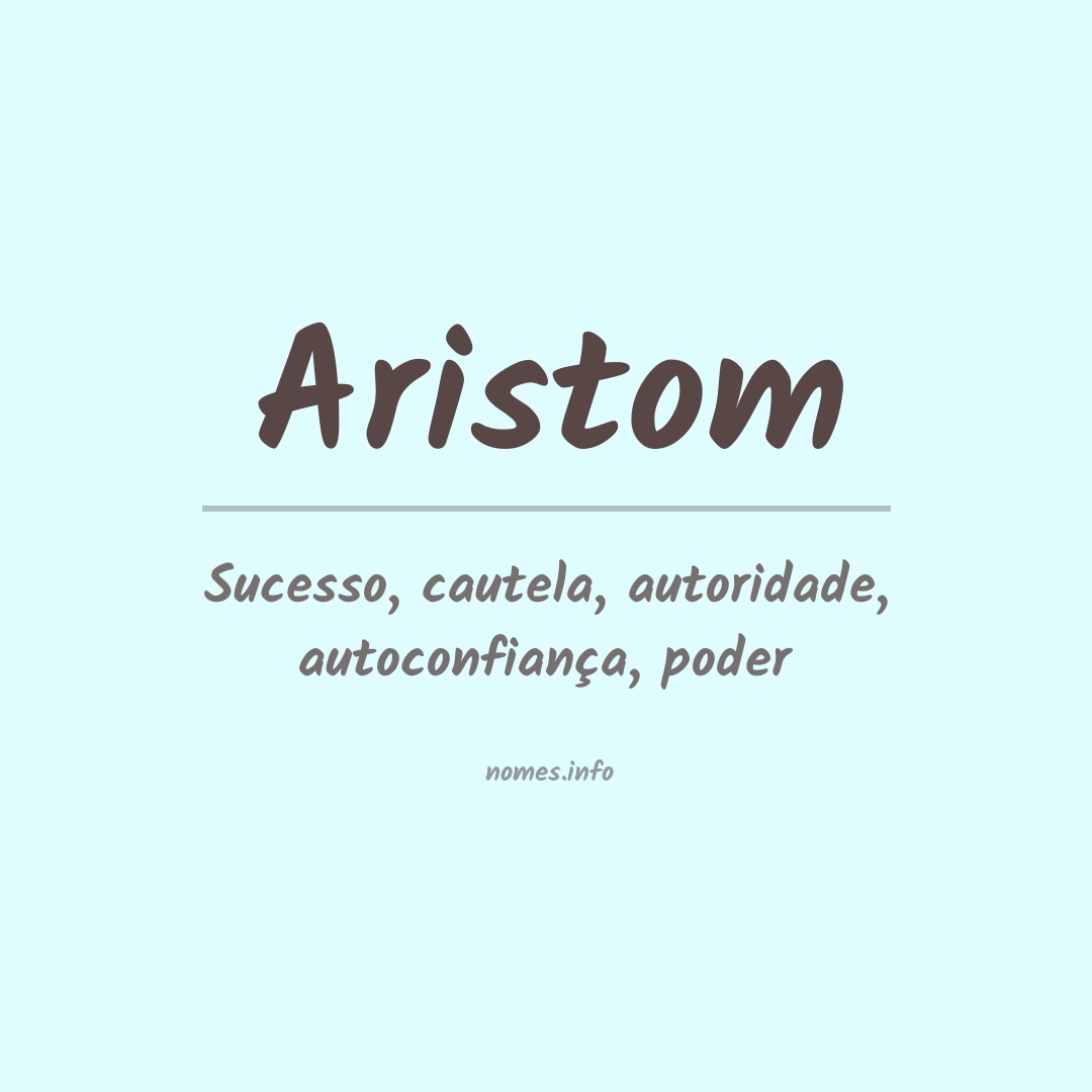 Significado do nome Aristom