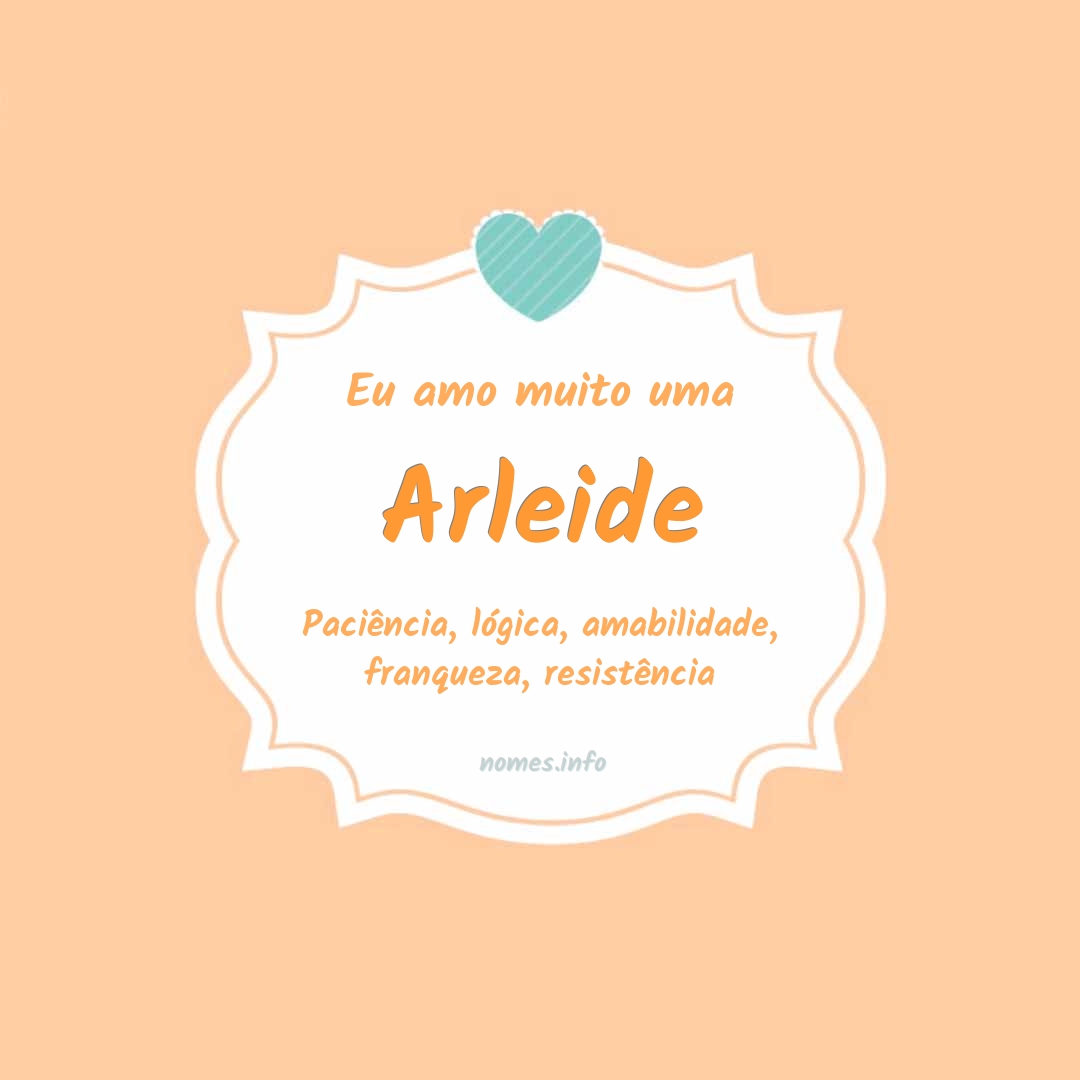 Eu amo muito Arleide