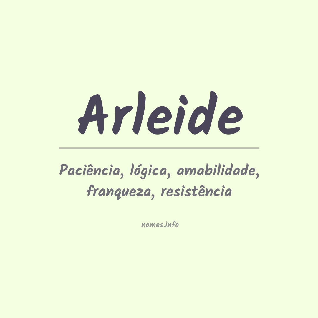 Significado do nome Arleide