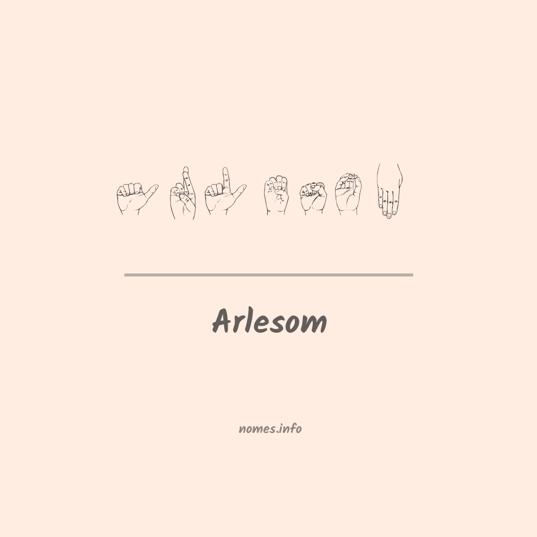 Arlesom em Libras