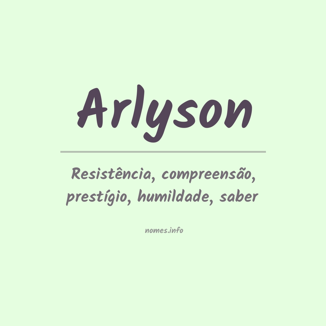 Significado do nome Arlyson