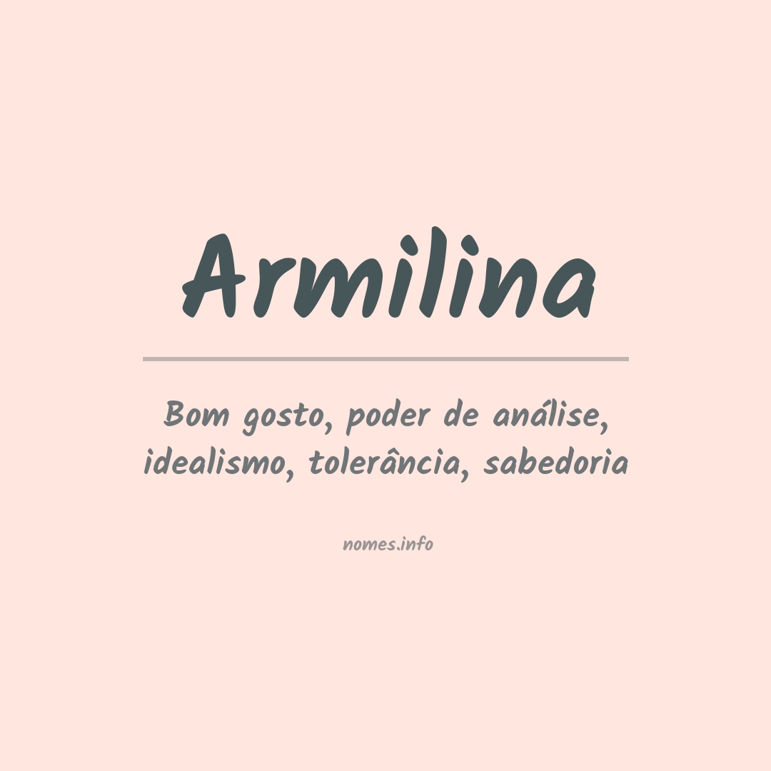 Significado do nome Armilina