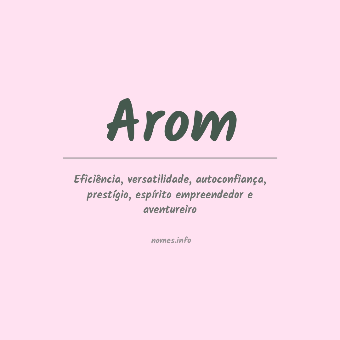Significado do nome Arom