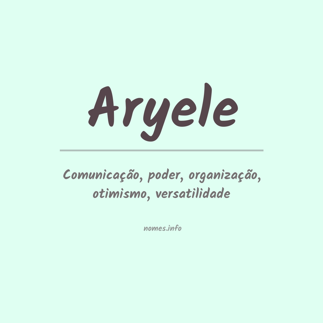 Significado do nome Aryele