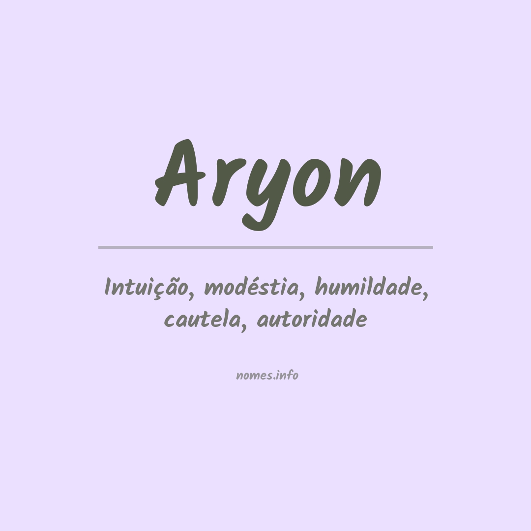 Significado do nome Aryon