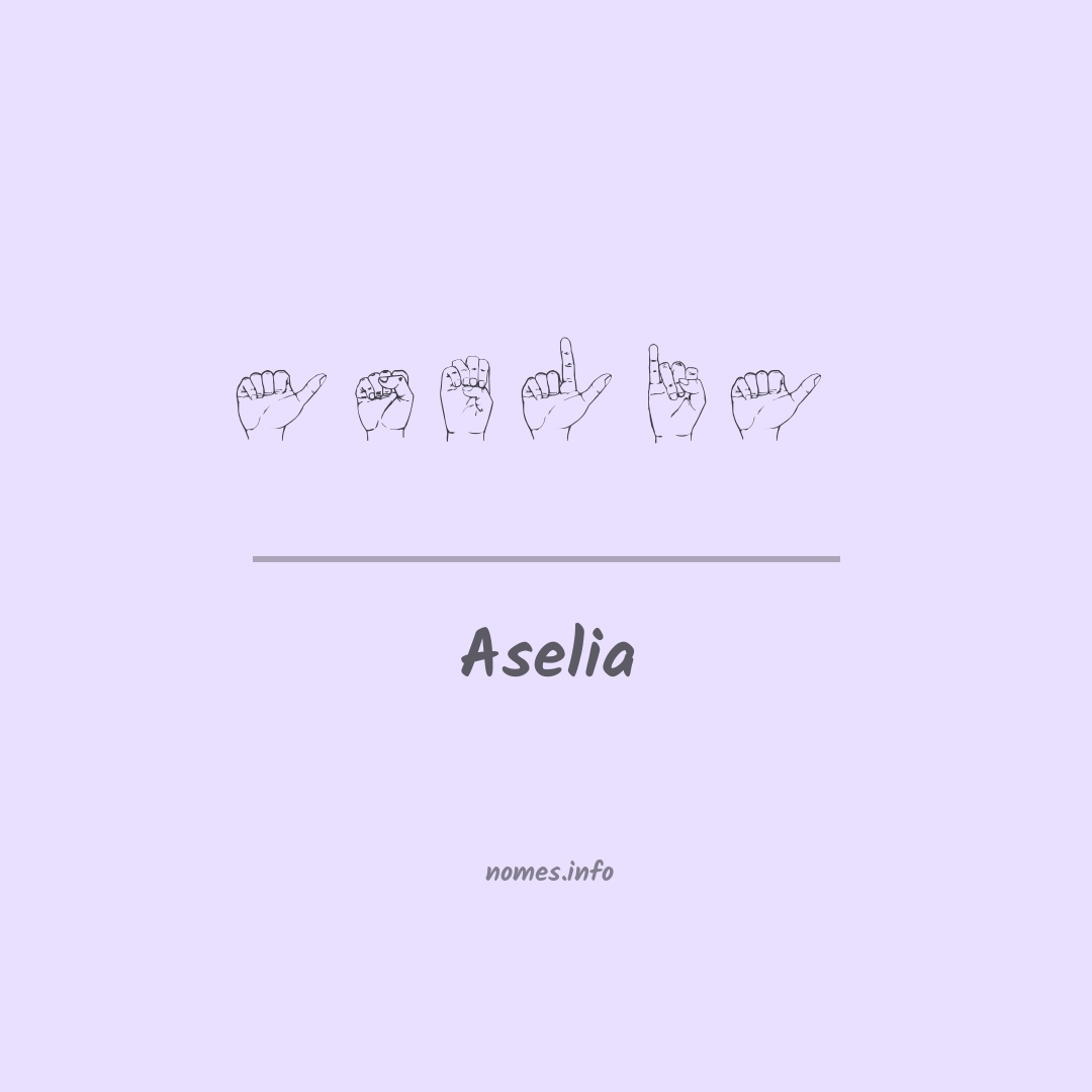 Aselia em Libras
