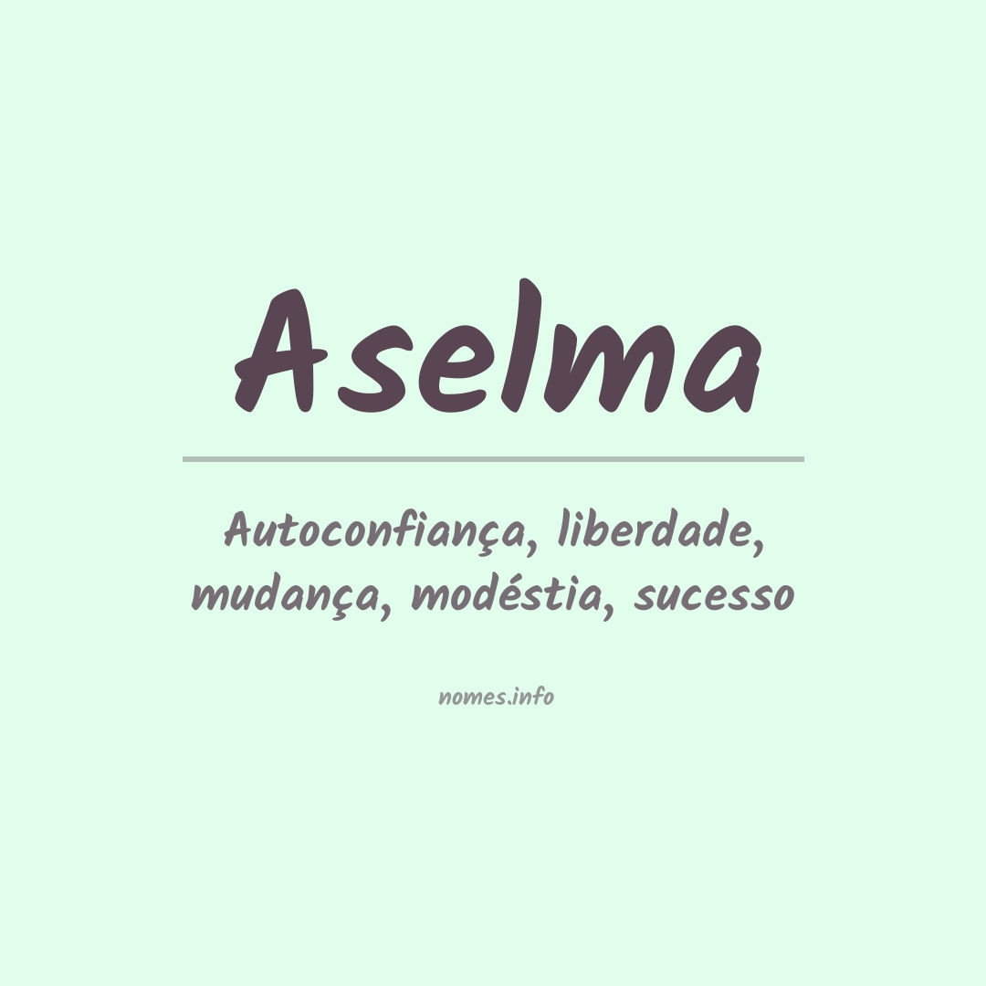 Significado do nome Aselma