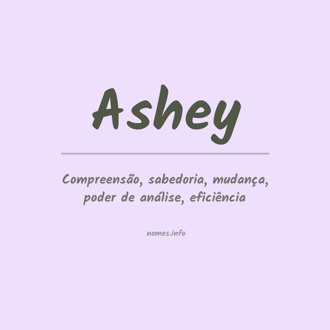 Significado do nome Ashey
