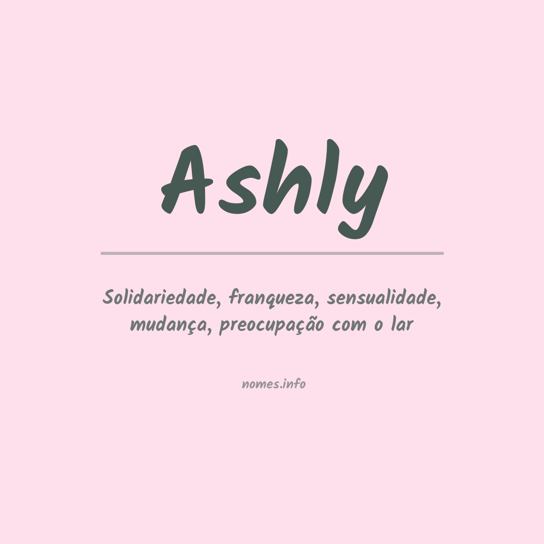 Significado do nome Ashly