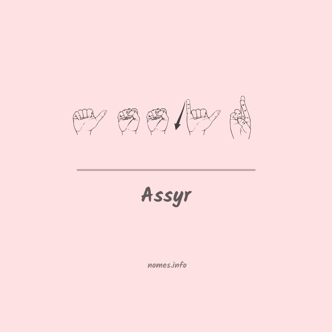 Assyr em Libras