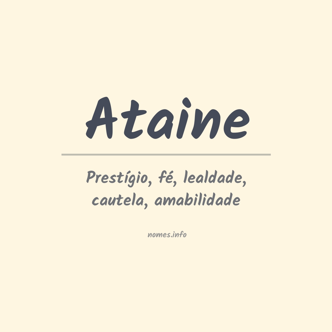 Significado do nome Ataine