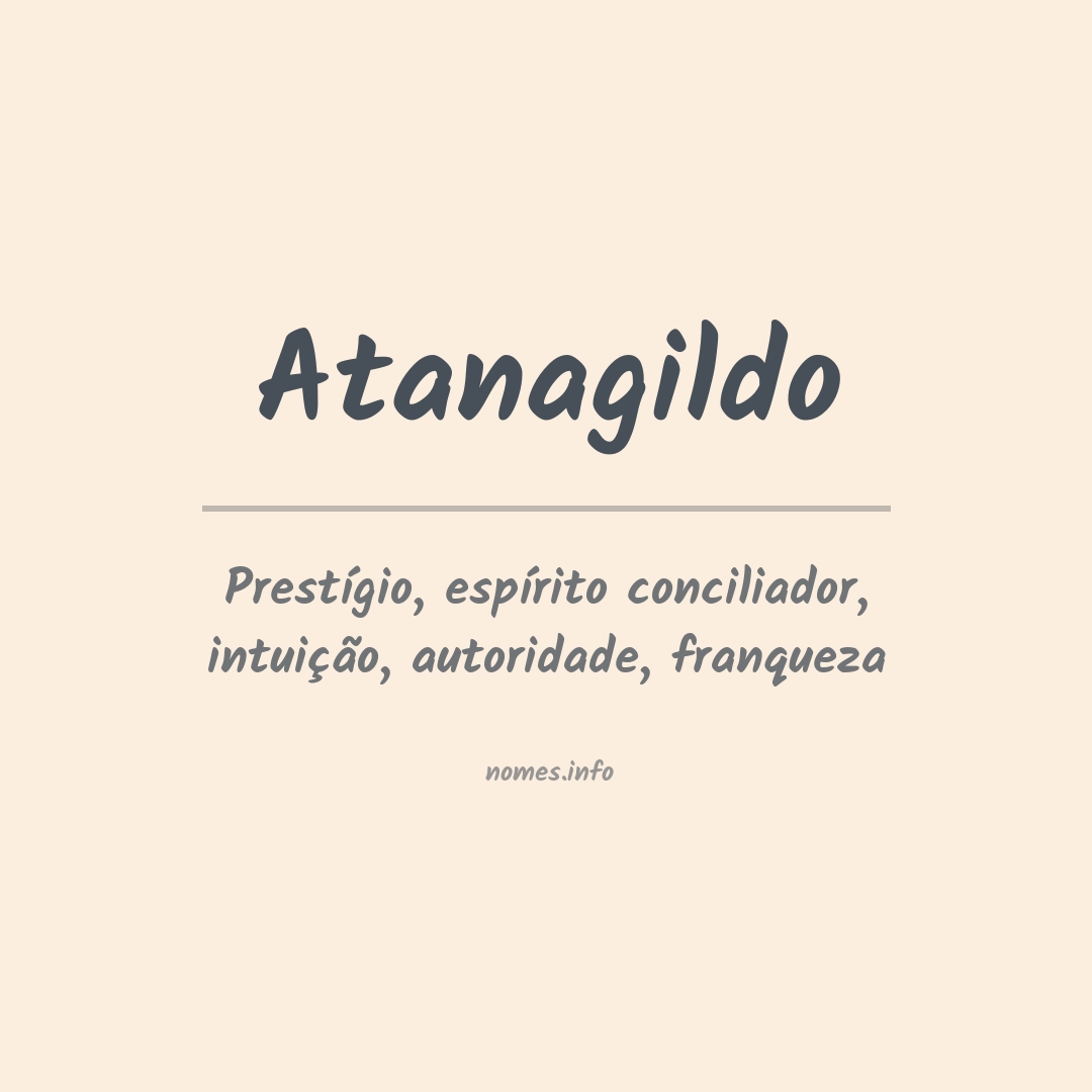 Significado do nome Atanagildo