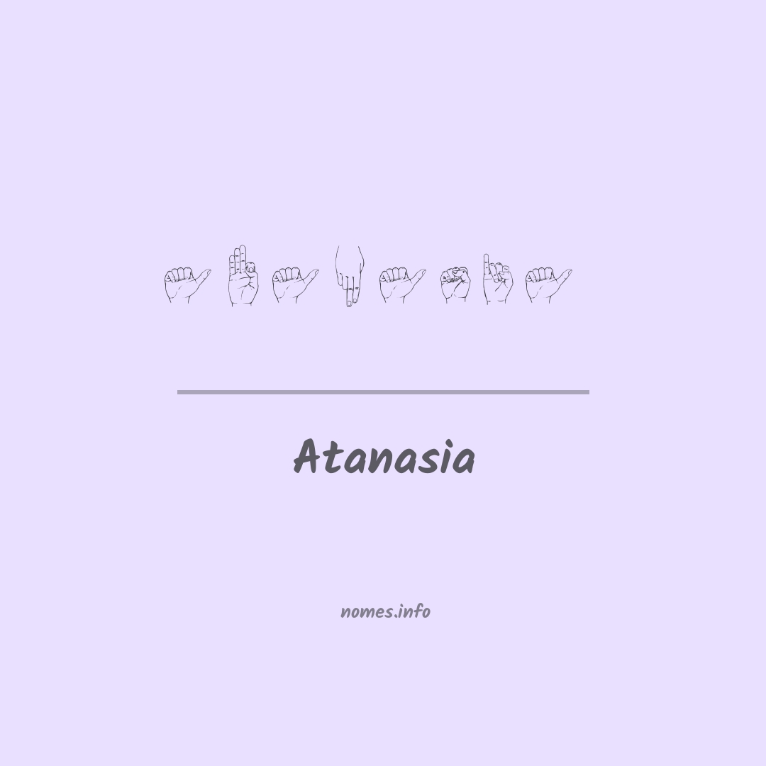 Atanasia em Libras