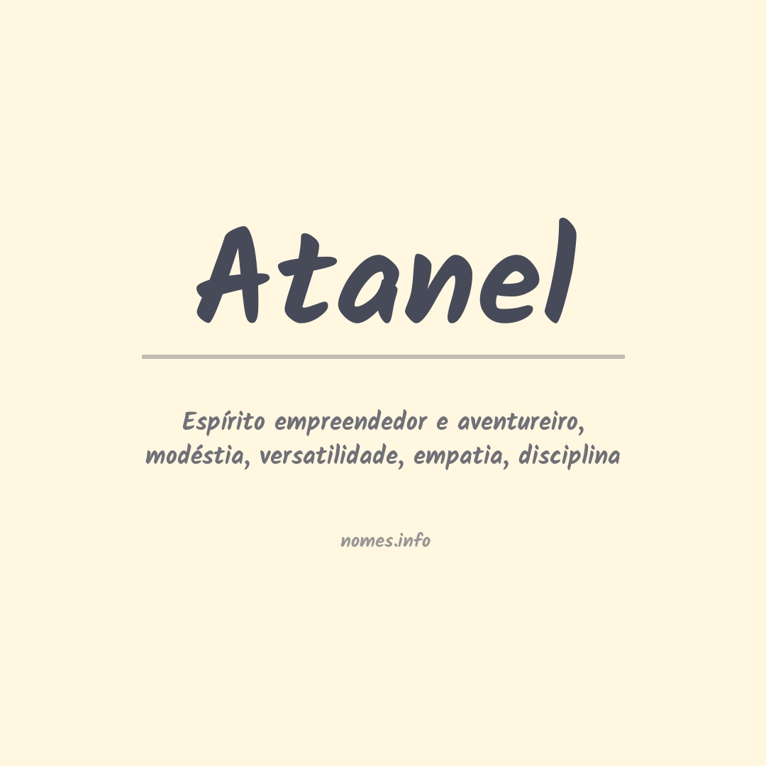 Significado do nome Atanel Significado do nome Atanel