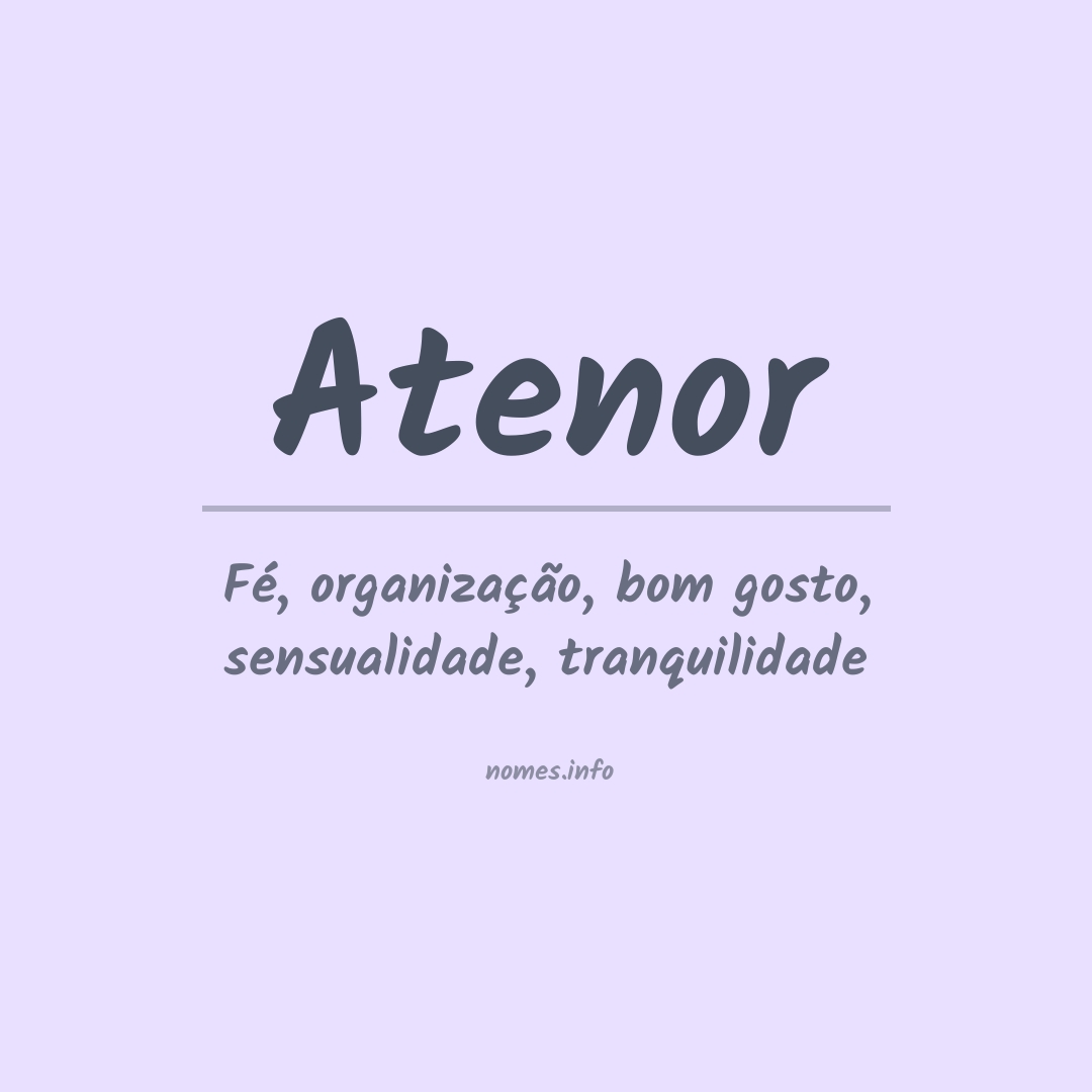Significado do nome Atenor
