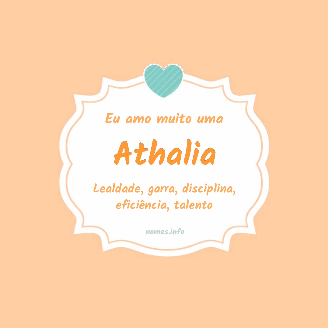 Eu amo muito Athalia