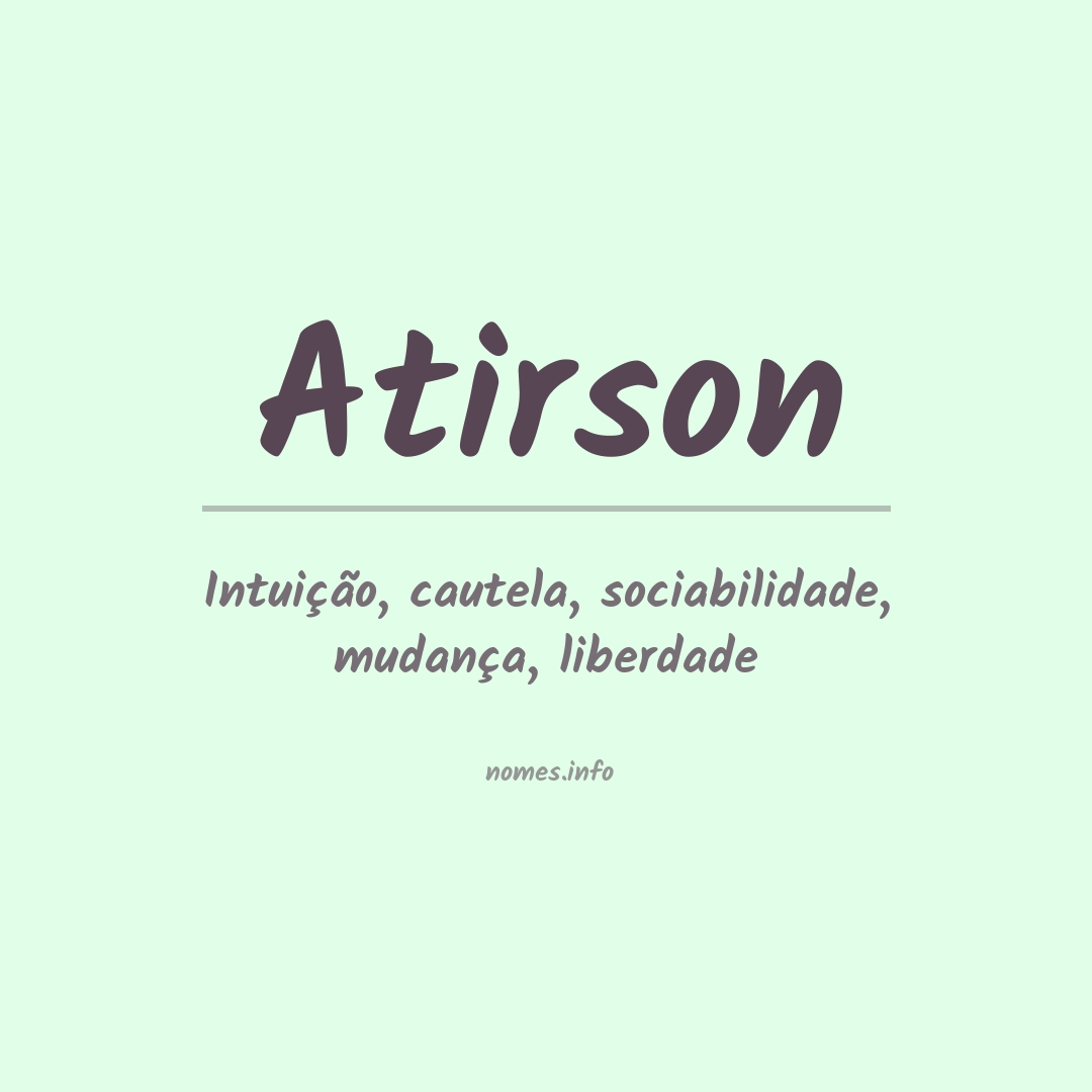 Significado do nome Atirson