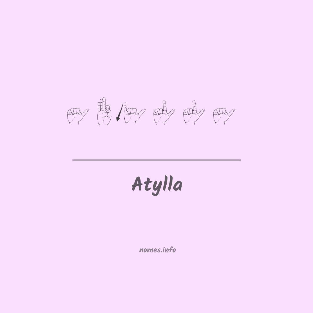 Atylla em Libras