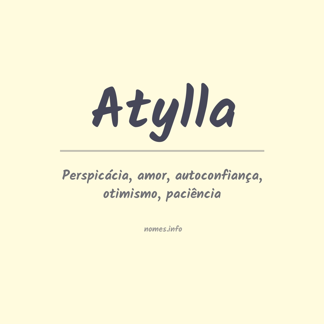 Significado do nome Atylla
