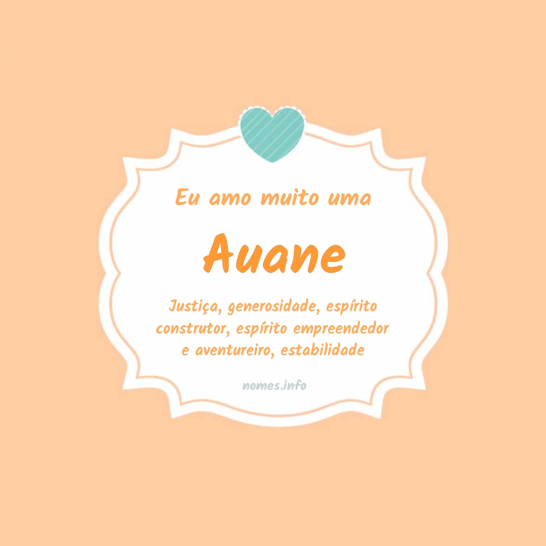 Eu amo muito Auane