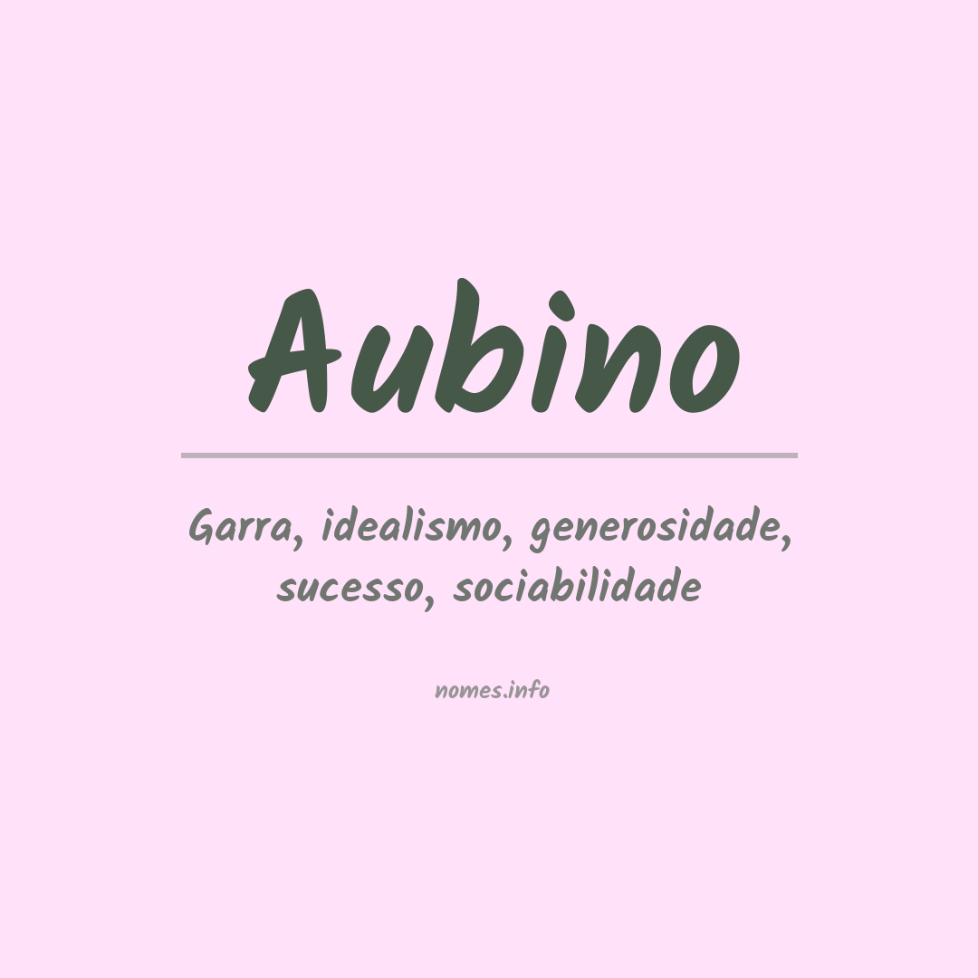 Significado do nome Aubino