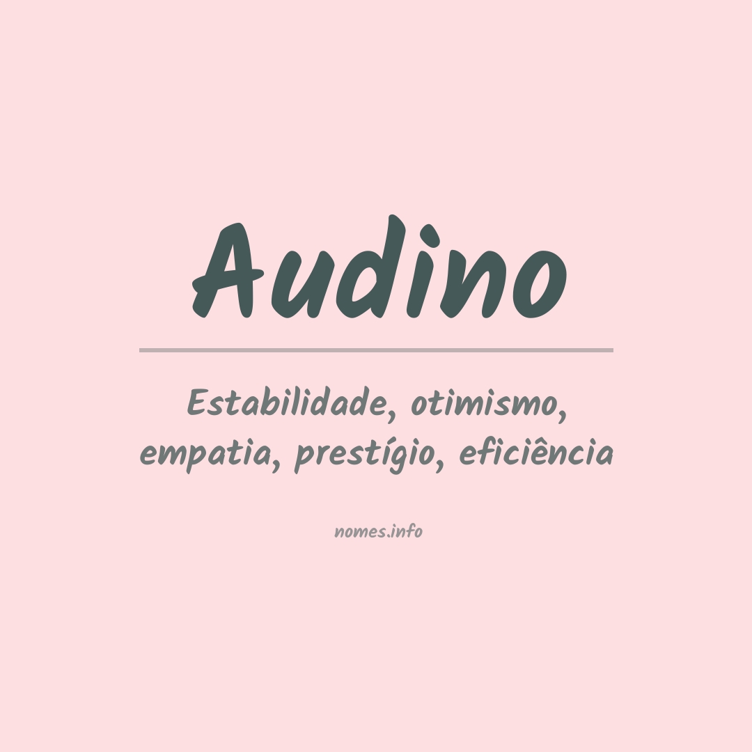 Significado do nome Audino