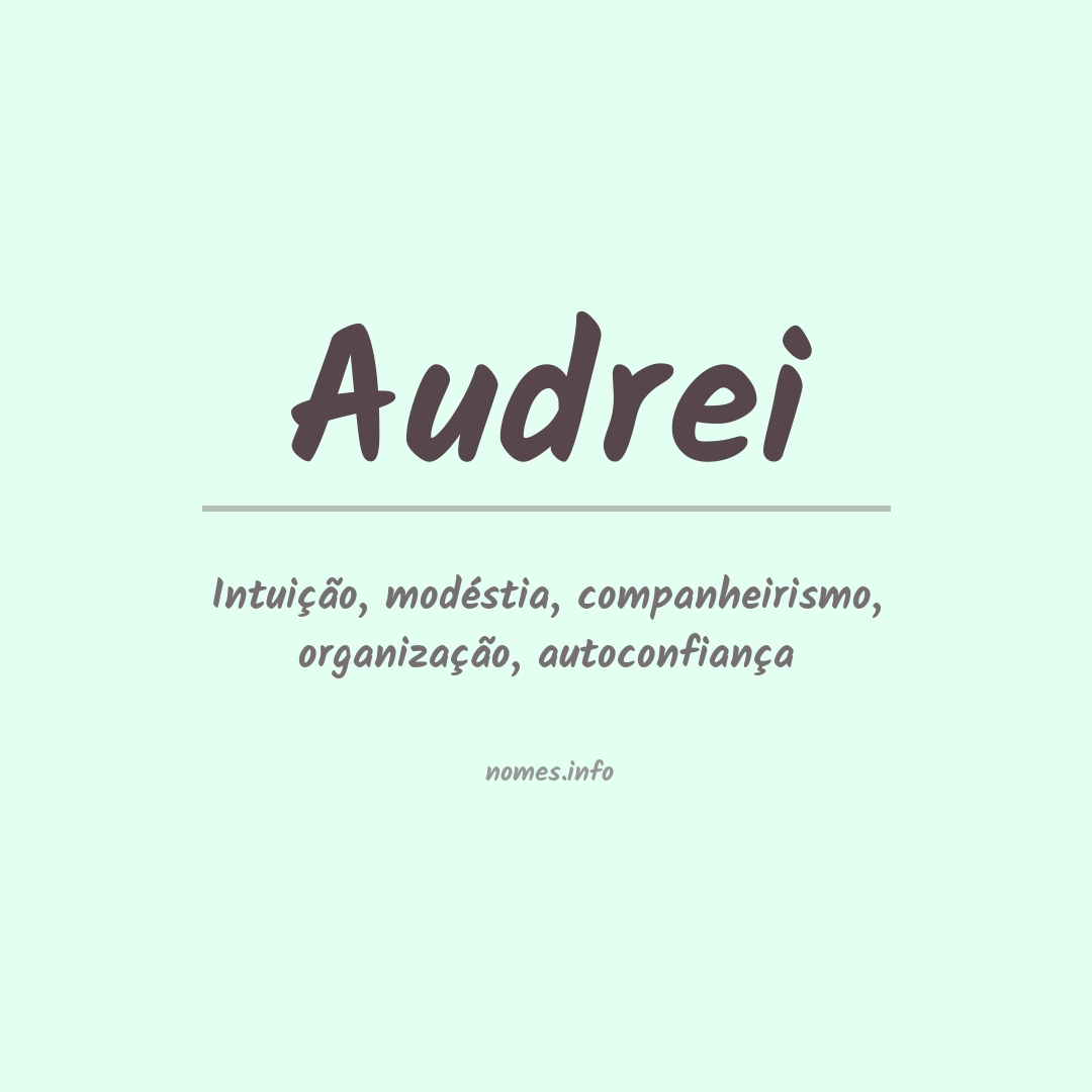 Significado do nome Audrei