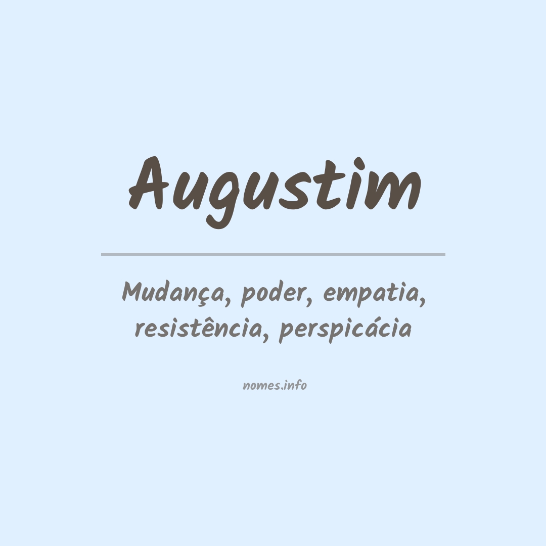 Significado do nome Augustim