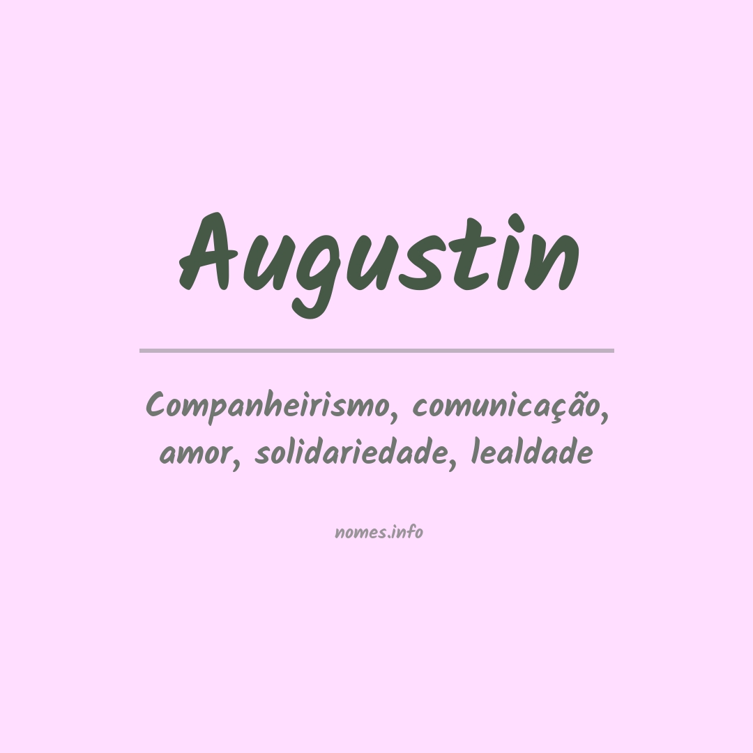 Significado do nome Augustin