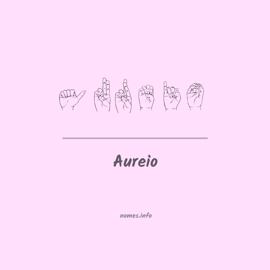 Aureio em Libras