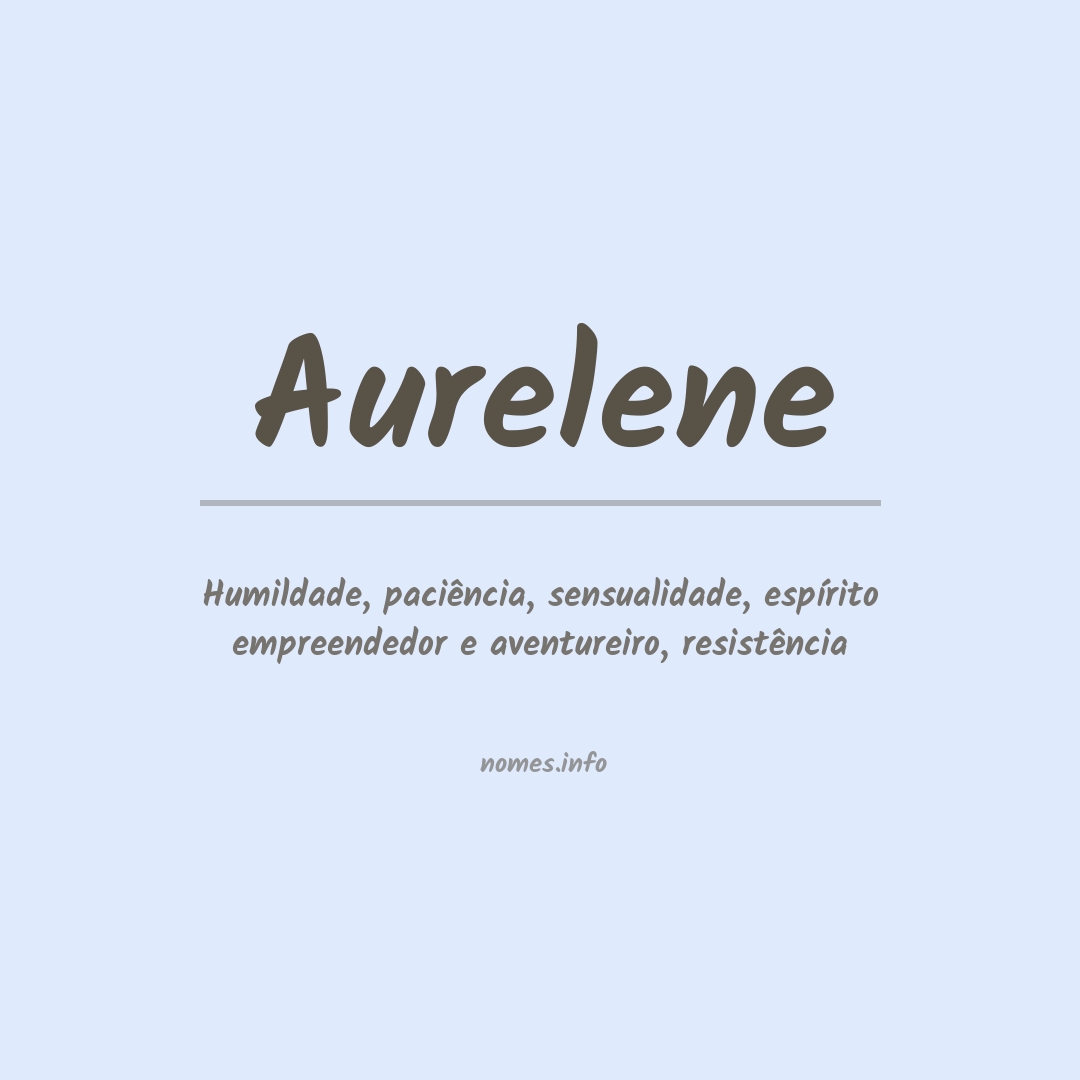 Significado do nome Aurelene