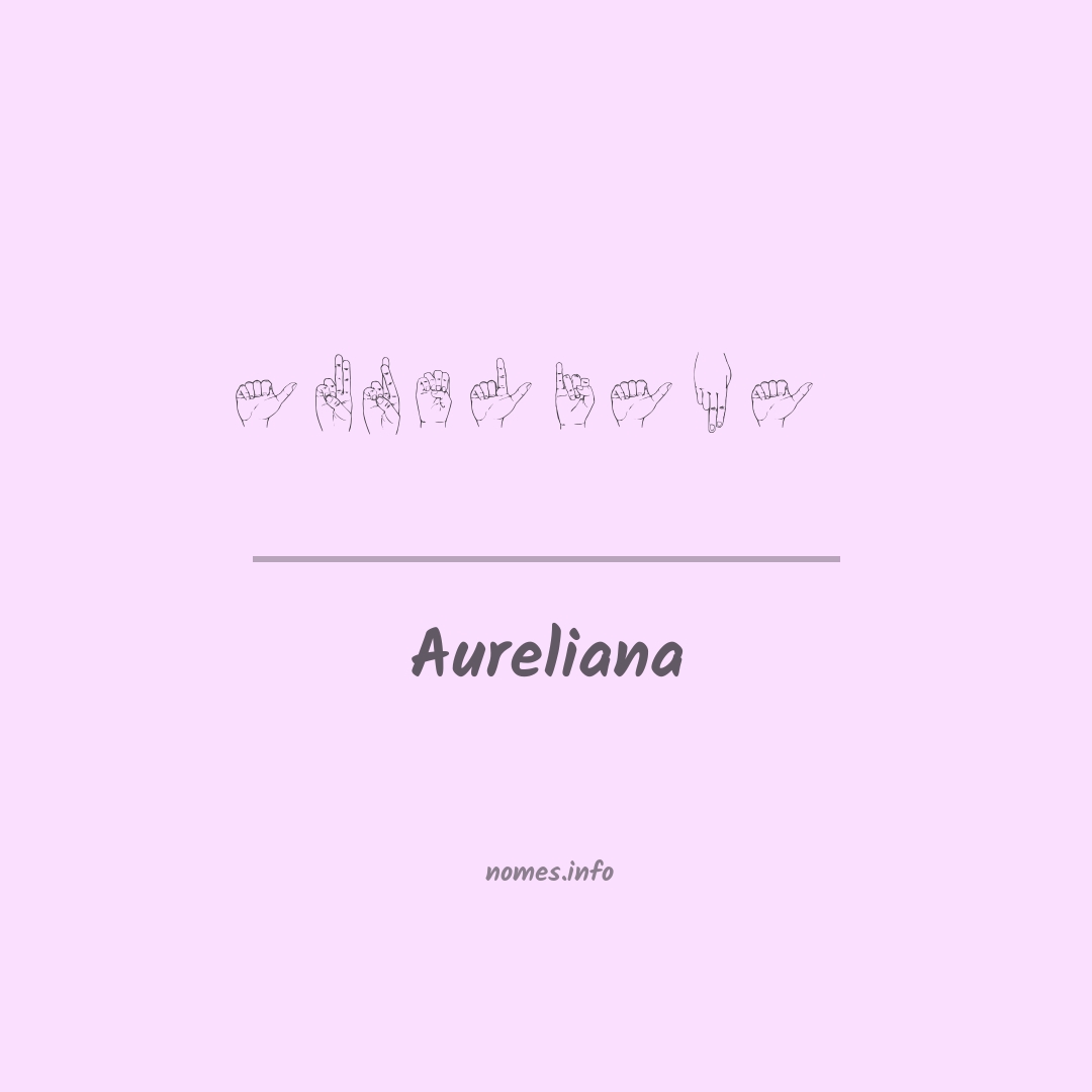 Aureliana em Libras