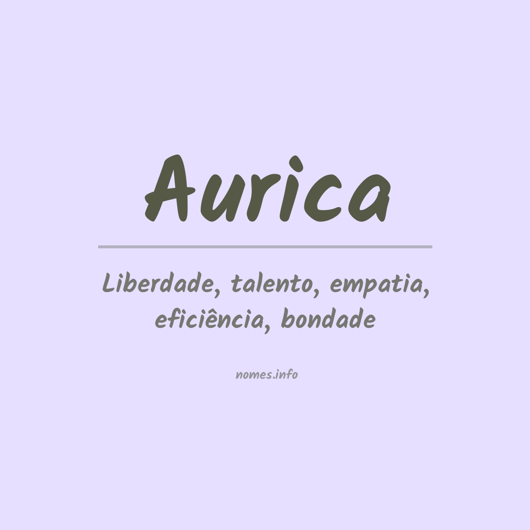 Significado do nome Aurica