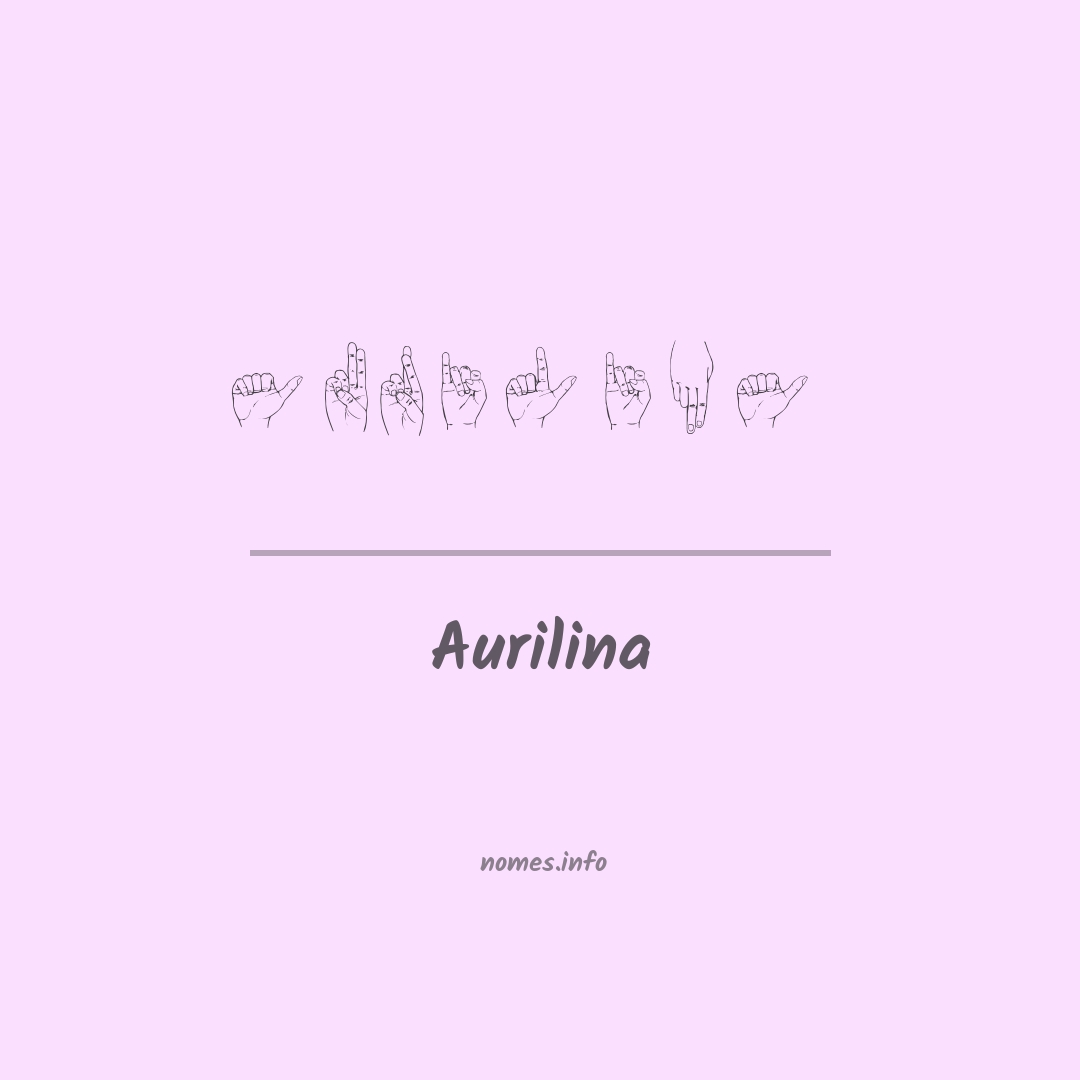 Aurilina em Libras