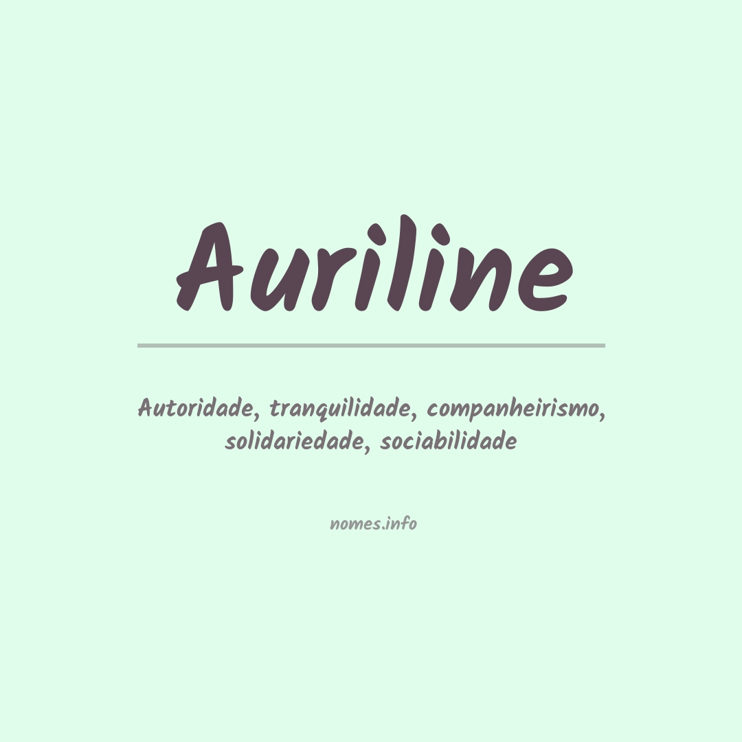 Significado do nome Auriline